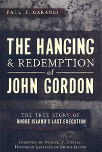 The Hanging & Redemption of John Gordon